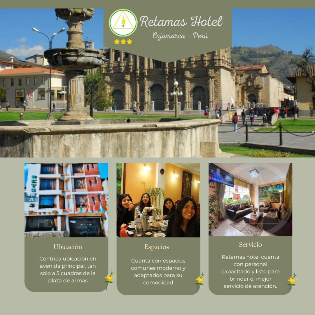 Retamas Hotel Cajamarca Eksteriør billede